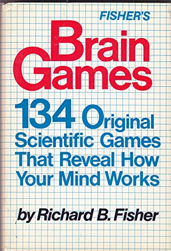 Stock image for Brain Games: 134 Original Scientific Games That Reveal How Your Mind Works for sale by Wonder Book