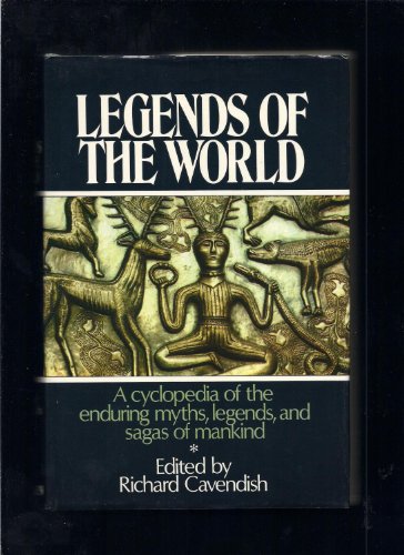 Beispielbild fr Legends of the World zum Verkauf von Better World Books: West