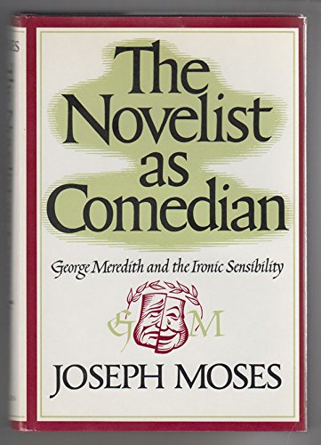 9780805238112: Novelist As Comedian