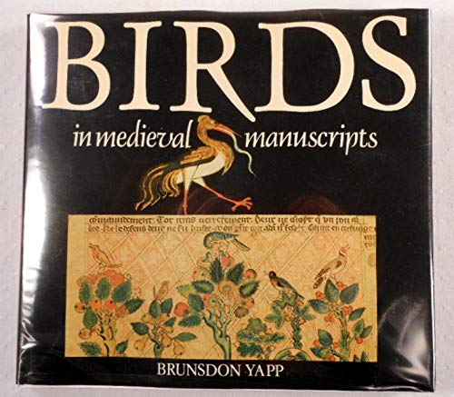 Imagen de archivo de Bird in Medievlmnscpt a la venta por Books From California