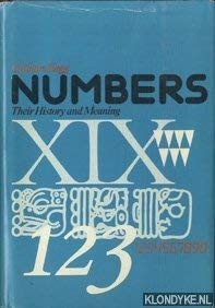Stock image for Numbers : Their History and Meaning for sale by Better World Books: West
