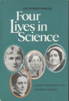Stock image for Four Lives in Science for sale by Wonder Book