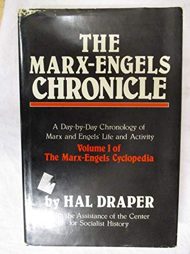 Beispielbild fr The Marx-Engels Chronicle : A Day-by-Day Chronology of Marx and Engel's Life and Activity zum Verkauf von Better World Books