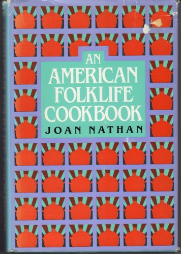 An American Folklife Cookbook [inscribed]