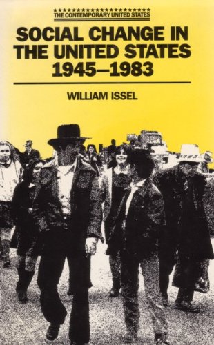 Imagen de archivo de Social Change in the United States, 1945-1983 a la venta por Vashon Island Books