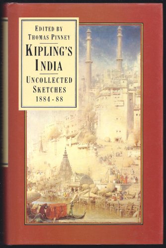 9780805239621: Kipling's India: Uncollected Sketches 1884-88 [Idioma Ingls]