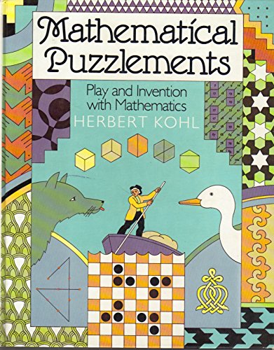 Beispielbild fr Mathematical Puzzlements : Play and Invention with Mathematics zum Verkauf von Better World Books
