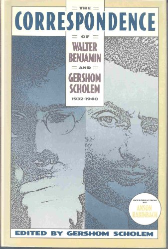 9780805240658: Correspondence of Walter Benjamin and Gershom Scholem, 1932-1940