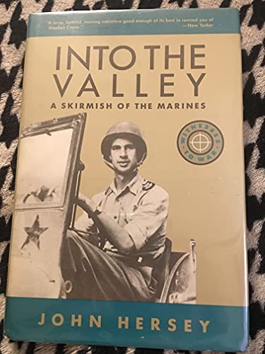 9780805240788: Into the Valley: A Skirmish of the Marines (Witness to War)