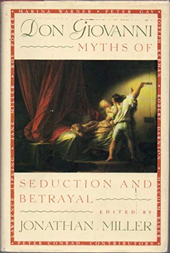 Beispielbild fr Don Giovanni : Myths of Seduction and Betrayal zum Verkauf von Better World Books