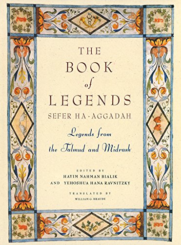 Beispielbild fr The Book of Legends: Sefer Ha-Aggadah zum Verkauf von bccbooks