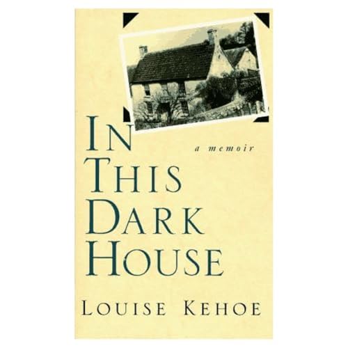 Stock image for In This Dark House : A Memoir for sale by Thomas F. Pesce'