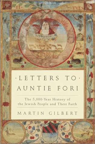 Beispielbild fr Letters to Auntie Fori: The 5,000-Year History of the Jewish People and Their Faith zum Verkauf von BooksRun