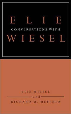 Beispielbild fr Conversations with Elie Wiesel zum Verkauf von Better World Books: West