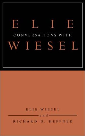 9780805241921: Conversations with Elie Wiesel