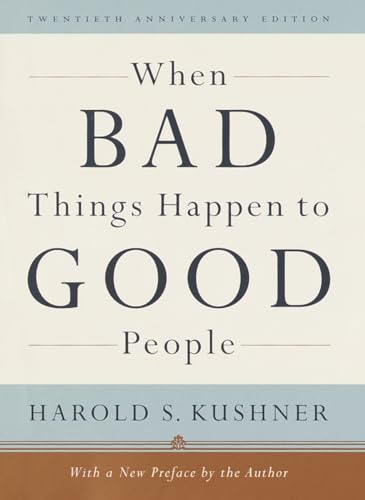 9780805241938: When Bad Things Happen to Good People: Twentieth Anniversary Edition, with a New Preface by the Author