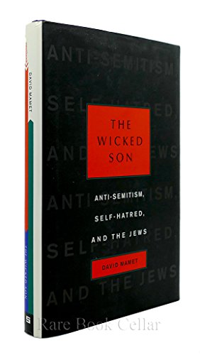 Beispielbild fr The Wicked Son: Anti-Semitism, Self-hatred, and the Jews (Jewish Encounters) zum Verkauf von SecondSale