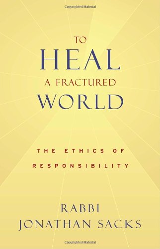 9780805242416: To Heal A Fractured World: The Ethics Of Responsibility