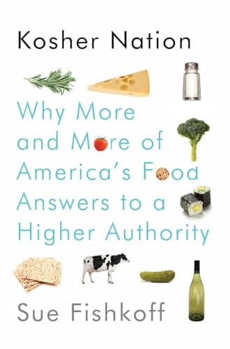 Stock image for Kosher Nation : Why More and More of America's Food Answers to a Higher Authority for sale by Better World Books: West