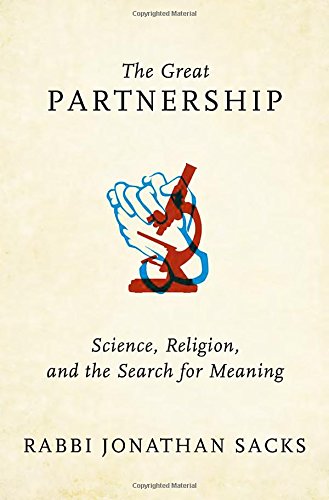 Stock image for The Great Partnership: Science, Religion, and the Search for Meaning for sale by PlumCircle