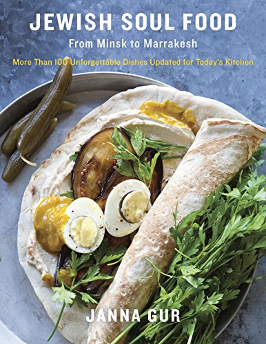 Beispielbild fr Jewish Soul Food: From Minsk to Marrakesh, More Than 100 Unforgettable Dishes Updated for Today's Kitchen: A Cookbook zum Verkauf von Wonder Book