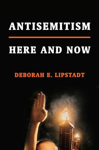 Imagen de archivo de Antisemitism: Here and Now a la venta por ThriftBooks-Reno