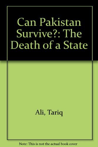 9780805271959: Can Pakistan Survive?: The Death of a State