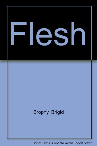 9780805280050: Flesh