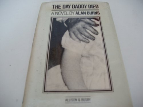 Day Daddy Died (9780805280869) by Burns, Alan