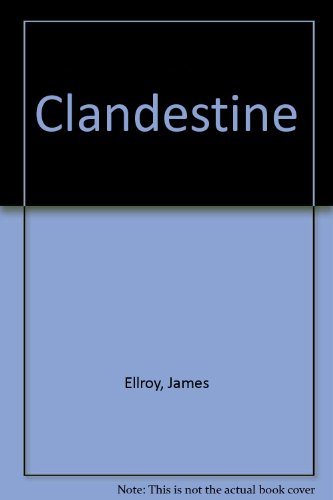 9780805281972: Clandestine