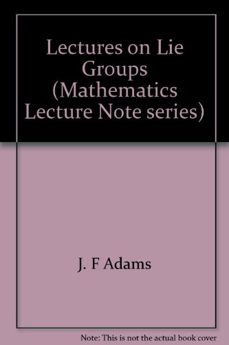 9780805301168: Lectures on Lie Groups (Mathematics Lecture Note Series)