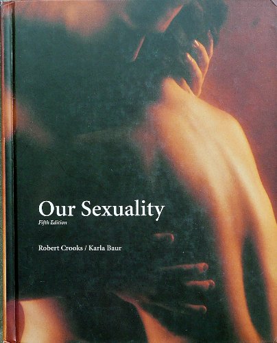 Imagen de archivo de Our Sexuality a la venta por Books From California