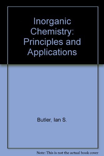 Imagen de archivo de Inorganic Chemistry : Principles and Applications a la venta por Better World Books