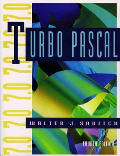 9780805304183: Turbo Pascal, an Introduction to the Art and Science of Programming
