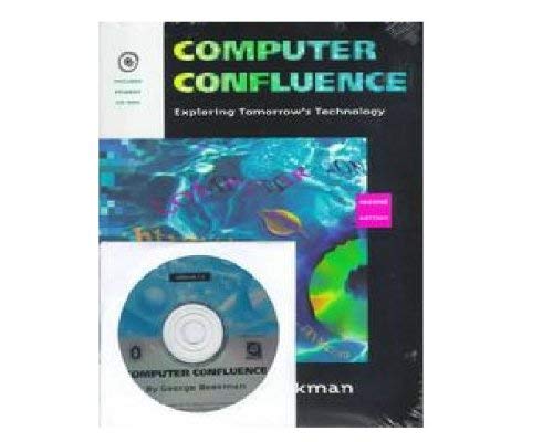 Stock image for Computer Confluence: Exploring Tomorrow*s Technology for sale by Romtrade Corp.