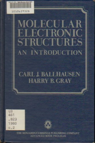 9780805304527: Molecular Electronic Structures: An Introduction