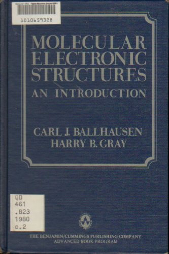 Molecular Electronic Structures: An Introduction (9780805304527) by Ballhausen, Carl Johan