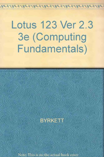 9780805305036: Lotus 1-2-3: Release 2.3 (Computing Fundamentals)