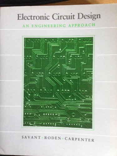 9780805305197: Electronic circuit design: An engineering approach