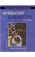 Beispielbild fr Introductory Chemistry (Problem Solving Guide and Workbook, 3rd Edition) zum Verkauf von SecondSale