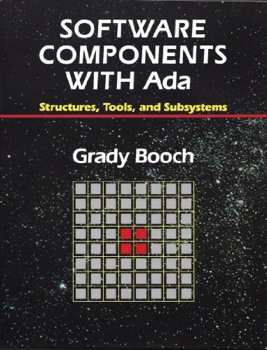 Software Components with ADA: Structures, Tools, and Subsystems (9780805306101) by Booch, Grady