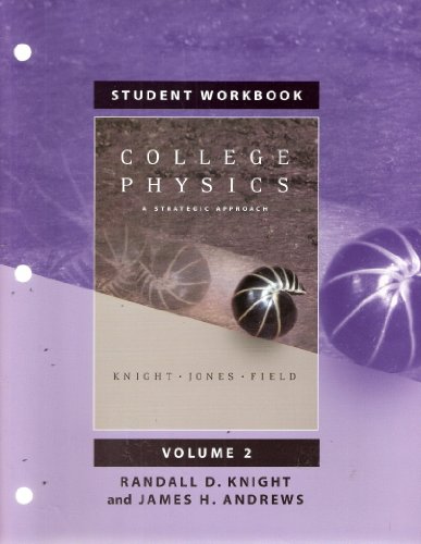 Imagen de archivo de Student Workbook for College Physics : A Strategic Approach Volume 2, Chapters 17-30 a la venta por Better World Books