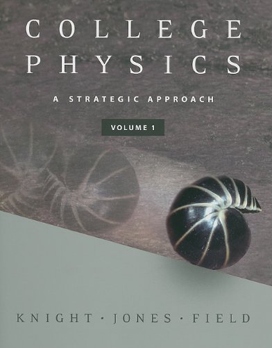 9780805306293: College Physics: A Strategic Approach Volume 1