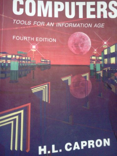 Stock image for Computers: Tools for an Information Age for sale by HPB-Red