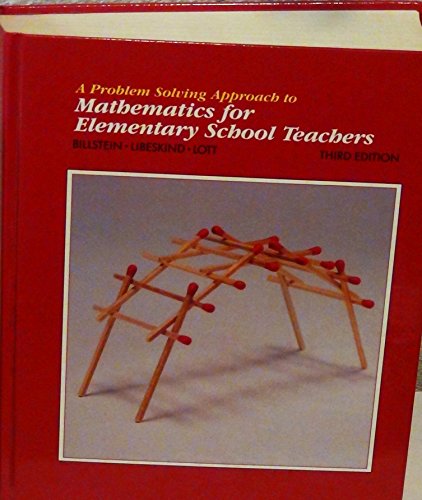 Imagen de archivo de A Problem Solving Approach to Mathematics for Elementary School Teachers a la venta por Irish Booksellers