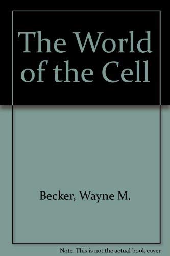 Imagen de archivo de The World of the Cell, 2nd Edition (Benjamin/Cummings Series in the Life Sciences) a la venta por HPB-Red