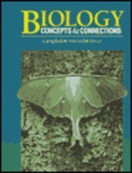 Imagen de archivo de Biology: Concepts & Connections (Benjamin/Cummings Series in the Life Sciences) a la venta por BookHolders