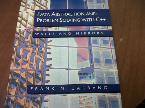 9780805312263: Data Abstraction And Problem Solving With C++ (Walls And Mirrors)