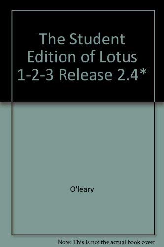 Lotus 2.4 Tutorial Guide (9780805313543) by O'Leary, Timothy J.; O'Leary, Linda I.