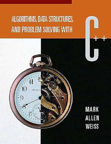 Beispielbild fr Algorithms, Data Structures, and Problem Solving With C++ zum Verkauf von Wonder Book